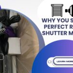 The Future of Shutter Automation – Why You Should Perfect Rolling Shutter Motors